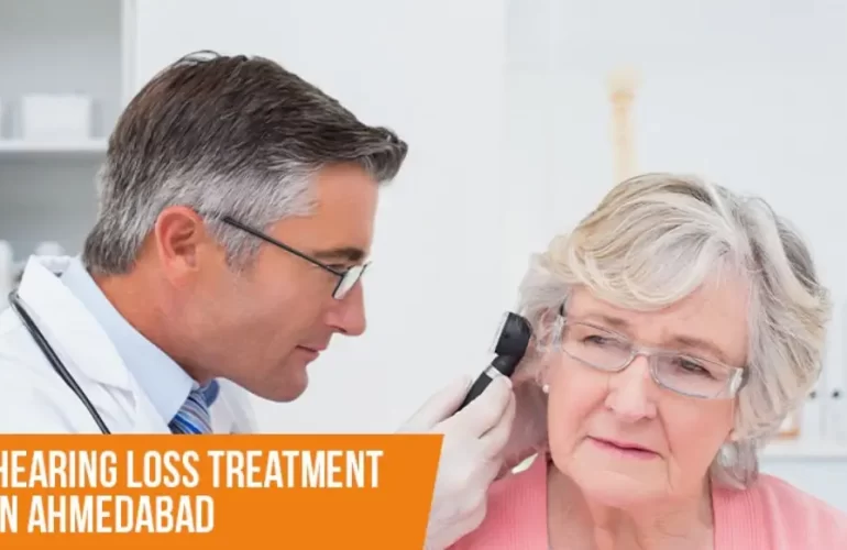 Hearing Loss Treatment in Ahmedabad