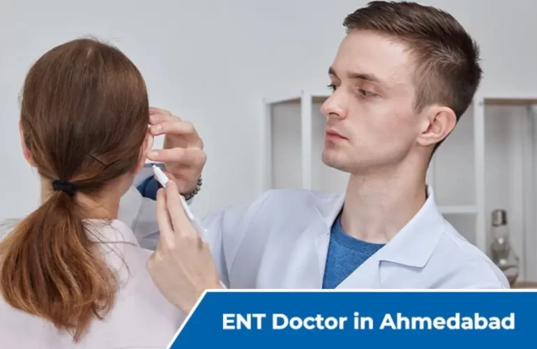 ENT Doctor in Ahmedabad