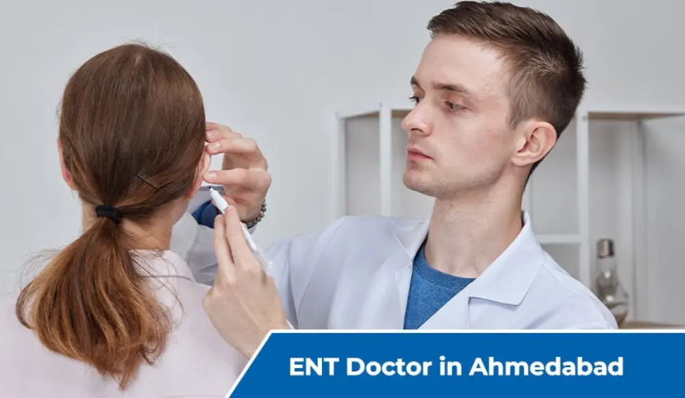 Throat and Ear Pain: When to Consult an ENT Doctor in Ahmedabad