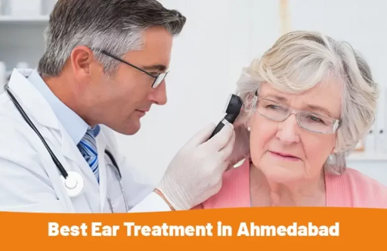 Best Ear Treatment in Ahmedabad