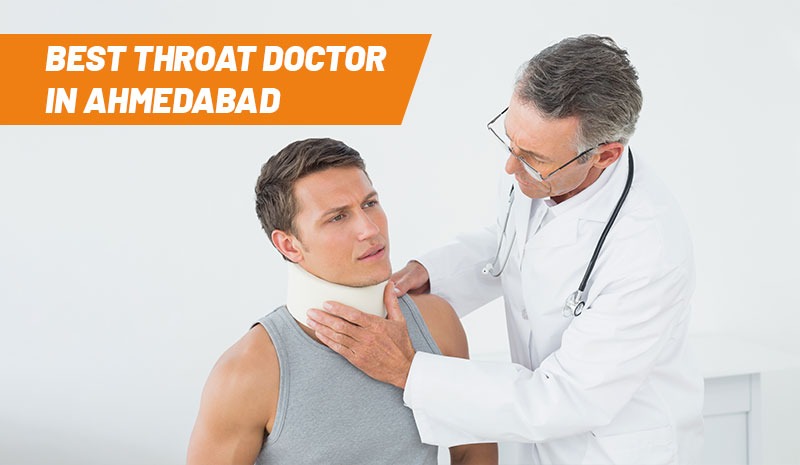 Best Throat Doctor in Ahmedabad