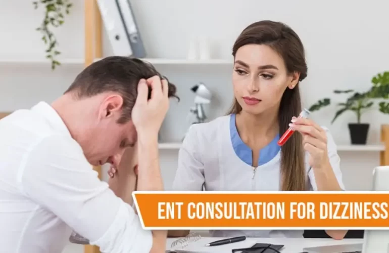 ENT Consultation for Dizziness