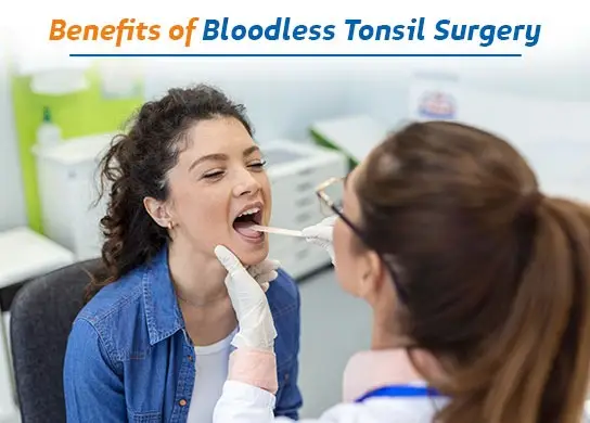Benefits of Bloodless Tonsil Surgery