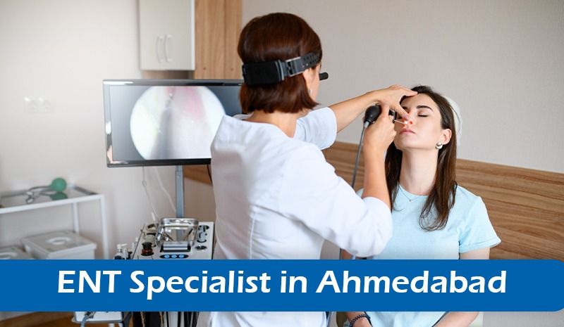 ENT Specialist in Ahmedabad