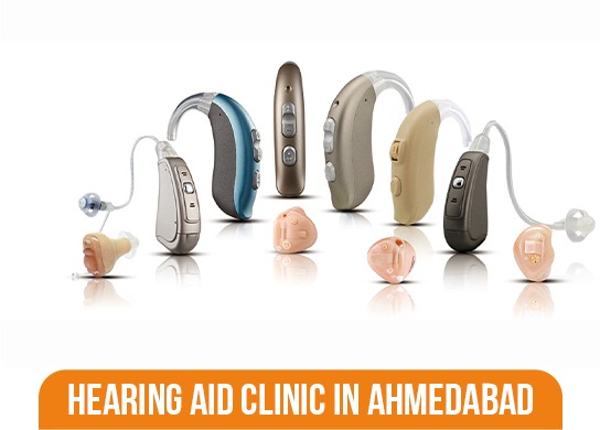 Hearing Aid Clinic in Ahmedabad