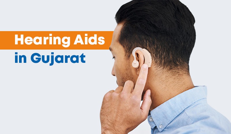 Hearing Aids in Gujarat
