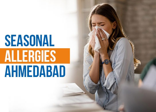 How to Prevent Seasonal Allergies in Ahmedabad