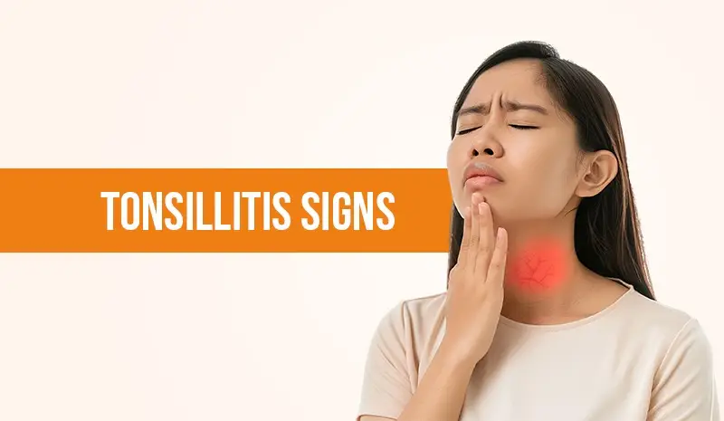Tonsillitis Signs